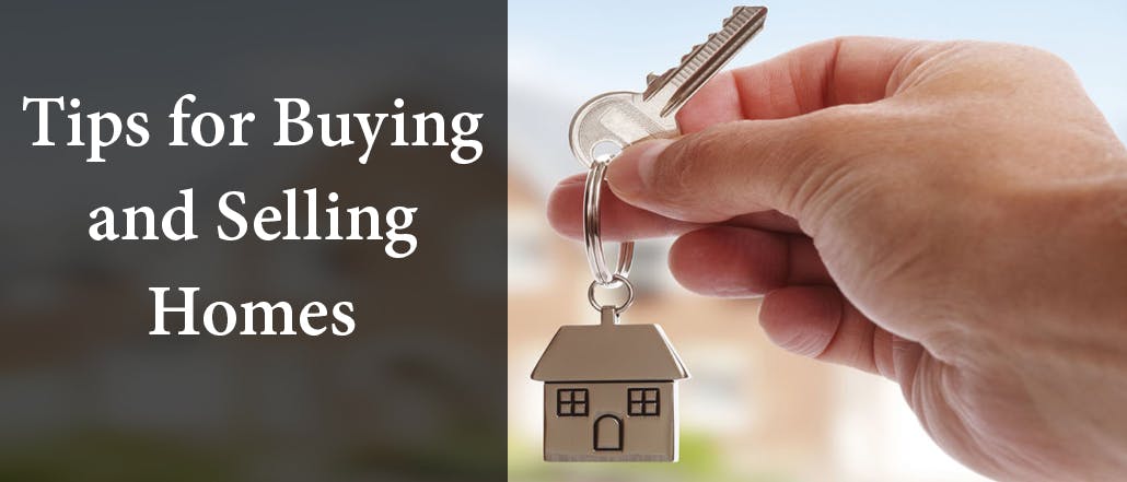 Tips for Buying and Selling Homes